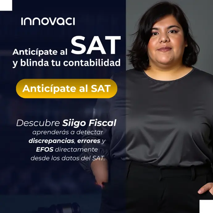 MASTERCLASS "Anticípate al SAT con Siigo Fiscal"