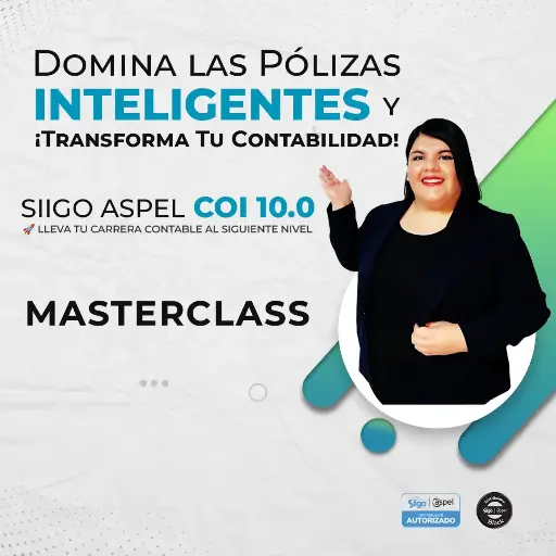 MASTERCLASS "Transforma tu Contabilidad: Domina las Pólizas inteligentes de Aspel COI 10.0" 26MARZ