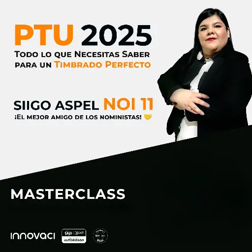 MASTERCLASS "PTU 2025: Todo lo que necesitas saber para un timbrado perfecto" 22ABR