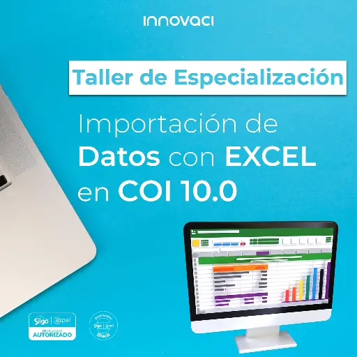 Taller de Especialización: Importación de Datos con Excel en COI 10.0