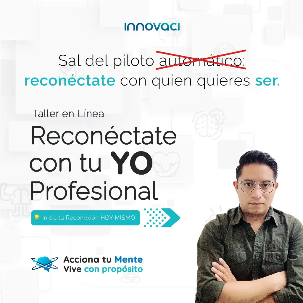 Taller "Reconéctate con tu YO profesional"