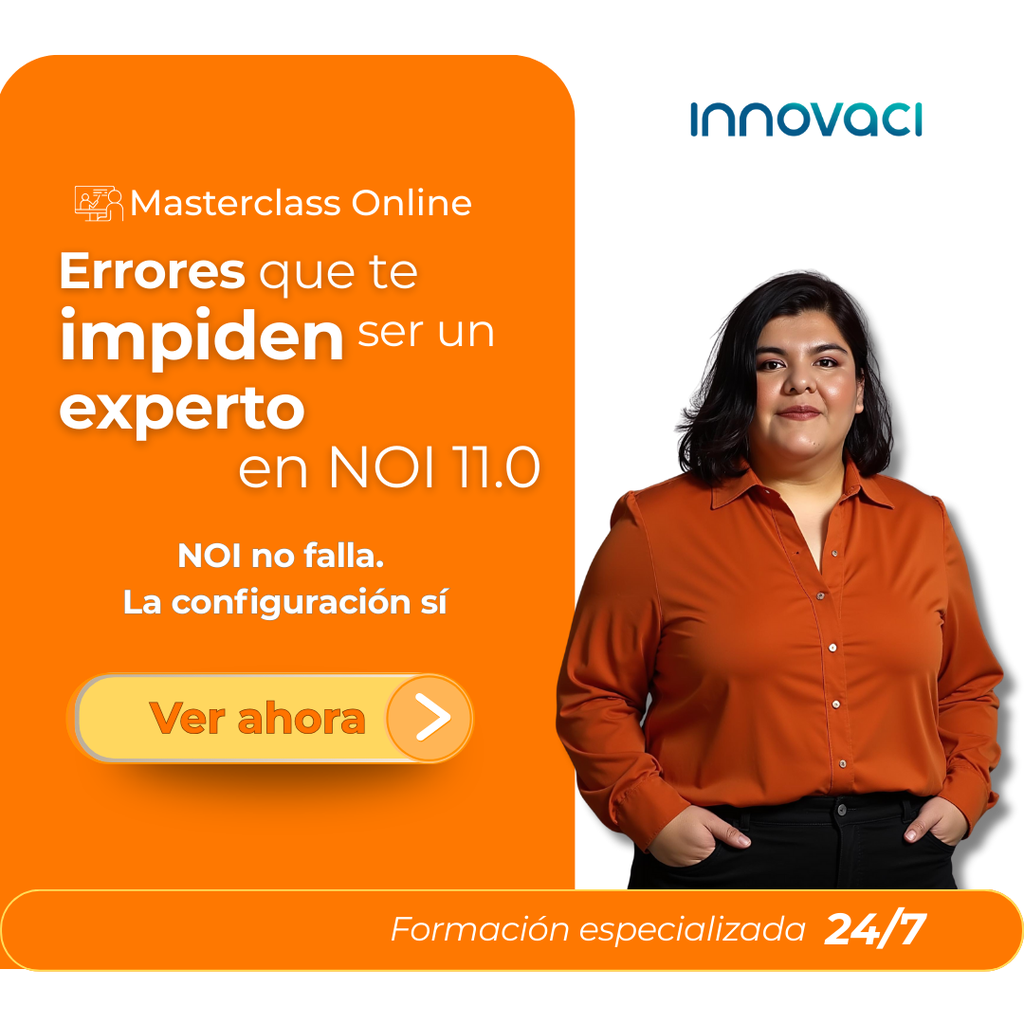 MASTERCLASS "Errores que te impiden ser un experto en NOI 11.0"