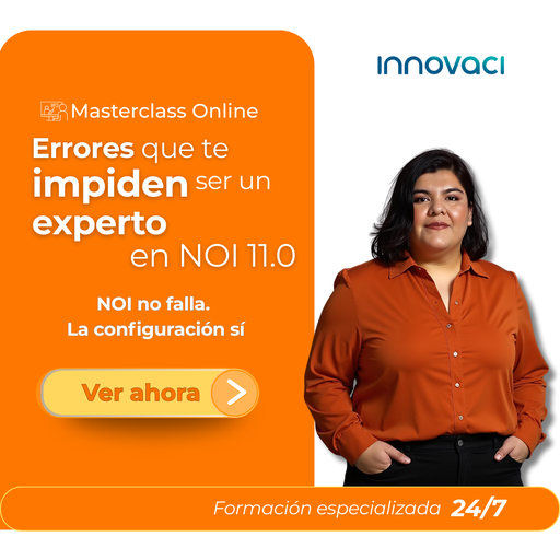 MASTERCLASS "Errores que te impiden ser un experto en NOI 11.0"