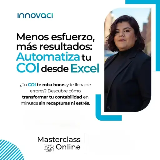 MASTERCLASS "Menos esfuerzo, más resultados: Automatiza tu COI desde Excel"
